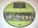 RARE MUSIC IN THE AIR RCA PICTURE DISC 1933