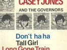 EP++ CASEY JONES & GOVERNORS ++DON'T HA HA++RAR++TOP