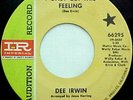 Northern Soul 45 DEE IRWIN I Only Get This Feeling HEAR