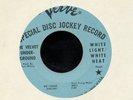 Velvet Underground White Light Promo 45 VG++NM Psych