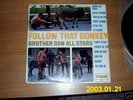 follow that donkey   brother dans all stars