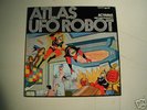 ATLAS UFO ROBOT sigla trasmissione televisiva  33 giri