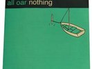 VARIOUS - All Oar Nothing (TWISTED NERVE) 7