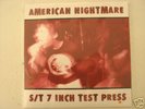American Nightmare S/T first 7” TEST PRESS-zip up GUTG