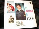 ELVIS PRESLEY  FRENCH       LE RETOUR D'ELVIS