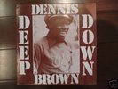 Rare & MINT Dennis Brown/Niney Production 'Deep Down'