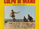 COLPO DI MANO / MARCHETTI / CIPRIANI / ORLANDI /CAM FOC