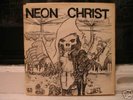 NEON CHRIST Orig Punk Hardcore EP Social Crisis HC KBD