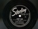 HANK WILLIAMS STERLING 208 I DON'T CARE COUNTRY 78 