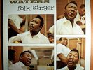 MUDDY WATERS FOLK SINGER MINT ORIG MONO LP BLACK LABEL