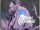 JOHN COLTRANE Lush Life ORIGINAL Prestige LP NEAR MINT-