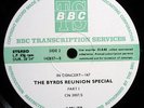 THE BYRDS REUNION- BBC Transcription Disc 2LPs 1978