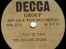 Rolling Stones: Out Of Time    UK Decca acetate