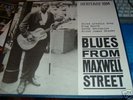 BLUES FROM MAXWELL ST  UK HERITAGE LP