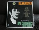 RAY COLUMBUS & INVADERS LP till we kissed GARAGE PSYCH