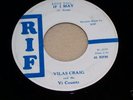 Teener 45 RPM Vilas Craig on RIF If I May b/w My Heart
