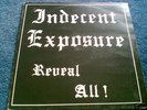 Indecent  Exposure - Reueal All Rock o Rama RRR 54