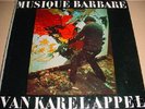 PHILIPS '63/ KAREL APPEL / MUSIQUE BARBARE / ELECTRONIC