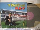 Travelin' with Ray Smith LP SUPER RARE nice copy