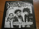 DUST NOISE Destroy Everything 7