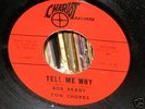 BOB BRADY & THE CON CHORDS-RARE BALTIMORE SOUL NM- 45