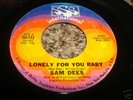 NORTHERN SOUL 45/ SAM DEES 