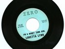 LORETTA LYNN IM A HONKY TONK GIRL ZERO 45 RECORD ZO-107