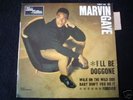 MARVIN GAYE/I'LL BE DOGGONE /RARE  FRENCH EP/ SOUL/NEUF