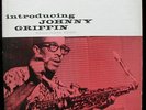 BLUE NOTE 1533 INTRODUCING JOHNNY GRIFFIN * FLAT EDGE