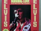 ELVIS BURNING LOVE  with PHOTO and  STARBURST COVER