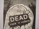 DEAD ROCK N' ROLLERS - DETENTION  -7' VIYNL  P/S - 45
