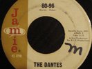 60s Garage -THE DANTES - 80-96 / Cant Get Enough - HEAR