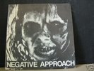 Negative Approach  hardcore punk 10 song ep not reissue