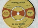 Sue 4034 Kelly Brothers Crying Days Are Over Rare Ex