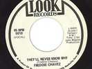 FREDDIE CHAVEZ They'll Never.. NM LOOK Northern Soul 45
