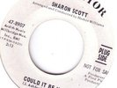 Northern Soul Detroit SHARON SCOTT Could it be You