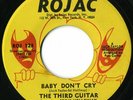 THIRD GUITAR Baby Don't Cry FUNK 45 massive break HEAR