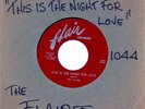 RARE KILLER THE FLAIRS on FLAIR 45X1044 HEAR IT