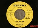 DOO WOP 45 BILLY Kid & SUPREMES You Are Mine BERNICE