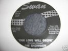 NORTHERN SOUL-SHOWMEN-OUR LOVE WILL GROW-SWAN
