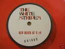 THE WHITE STRIPES - RED DEATH AT 6.14- MOJO ONLY 7