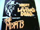 MISFITS NIGHT OF THE LIVING  DEAD ORIGINAL 7