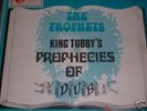 KING TUBBYS PROPHECIES OF DUB -THE PROPHETS-  PROPHETS