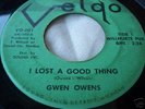 Gwen Owens NORTHERN SOUL 45 I Lost A Good Thing LISTEN
