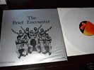 Brief Encounter S/T LP Seventy Seven LP NM---