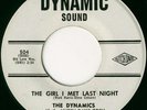 RARE DOO WOP - DYNAMICS - THE GIRL I MET LAST NIGHT -