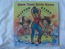 CLIFTON DYSON - SLOW YOUR BODY DOWN - ORIGINAL LP