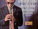 Howard McGhee - Dusty Blue on Bethlehem