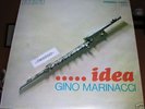 GINO MARINACCI - IDEA RCA (DINO PIANA ) 