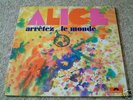 ALICE arretez le monde FRENCH POLYDOR PROG LP NMINT